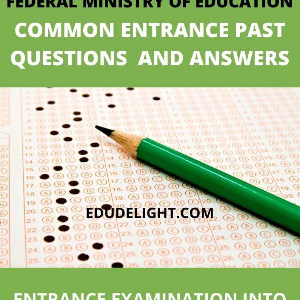 Common Entrance Past questions and Answers