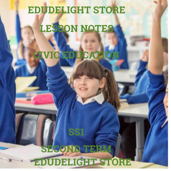 Civic Education SS1 Second Term Lesson Note Edudelight