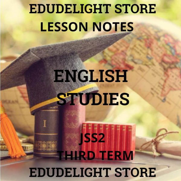English Studies JSS2 Third Term Lesson Note Edudelight
