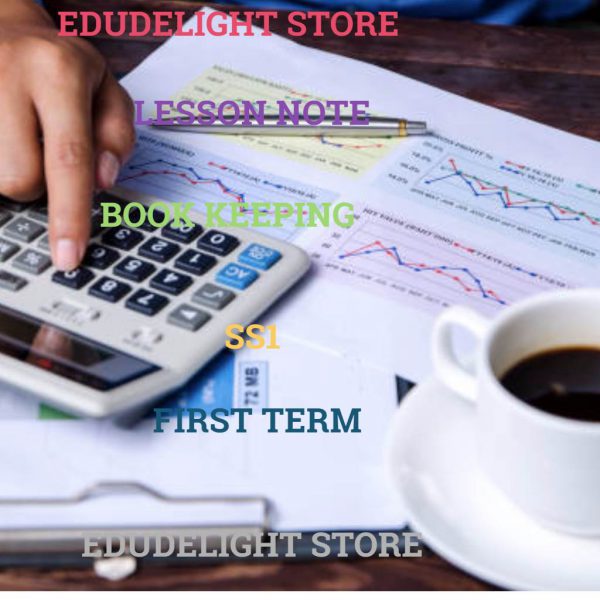 Book Keeping SS1 First Term Lesson Note Edudelight