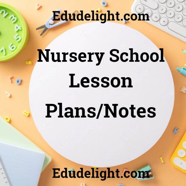 Nursery Lesson Plan Notes Edudelight